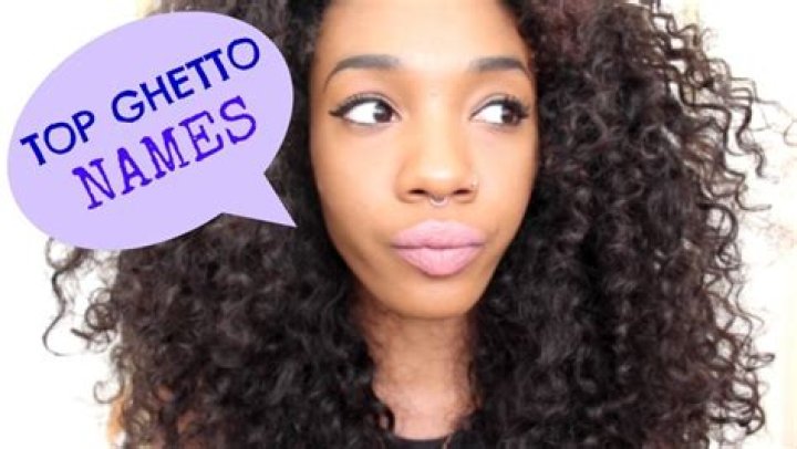 Top 100 Most Ghetto Names